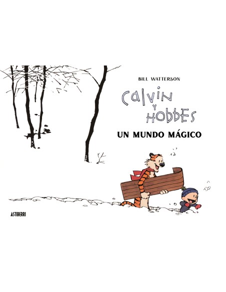 Calvin y Hobbes Un mundo magico