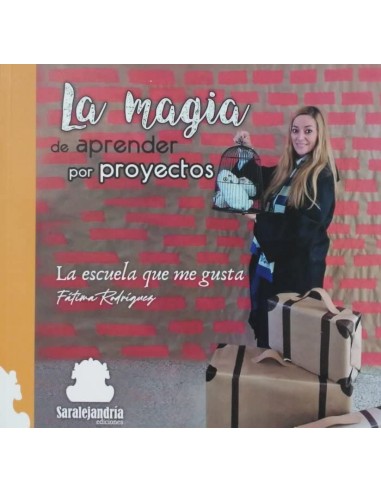 LA MAGIA DE APRENDER POR PROYECTOS