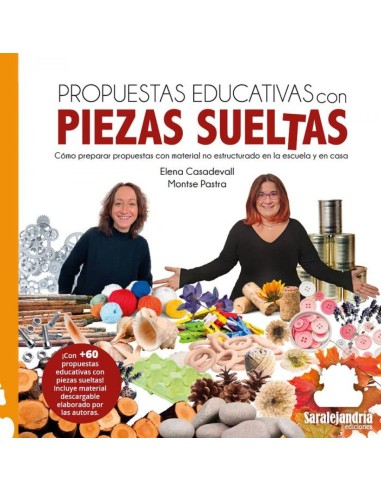 PROPUESTAS EDUCATIVAS CON PIEZAS SUELTAS