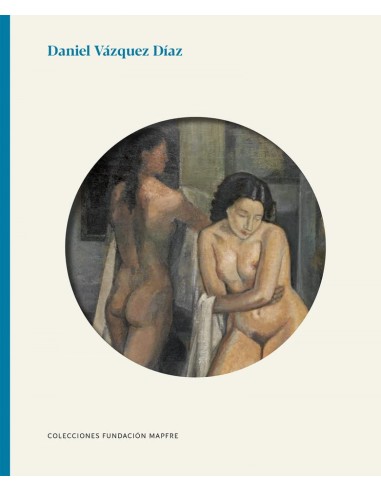 DANIEL VAZQUEZ DIAZ COLECCIONES FUNDACION MAPFRE