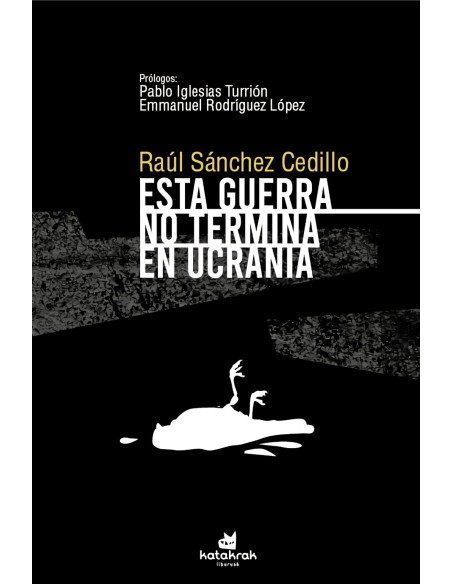 Esta guerra no termina en Ucrania