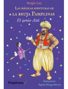 Las magicas aventuras de la bruja Pamplinas el genio azu