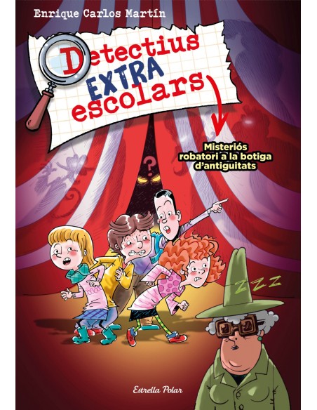 DETECTIUS EXTRAESCOLARS 2 MISTERIOS ROBATORI A LA BOTIGA DA