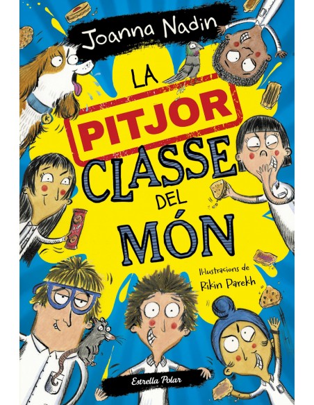 LA PITJOR CLASSE DEL MON 1