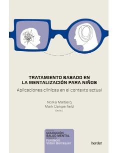 TRATAMIENTO BASADO EN LA MENTALIZACION PARA NINOS