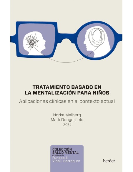 TRATAMIENTO BASADO EN LA MENTALIZACION PARA NINOS