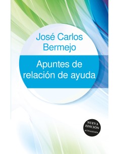 Apuntes de relacion de ayuda Nueva edicion actualizada