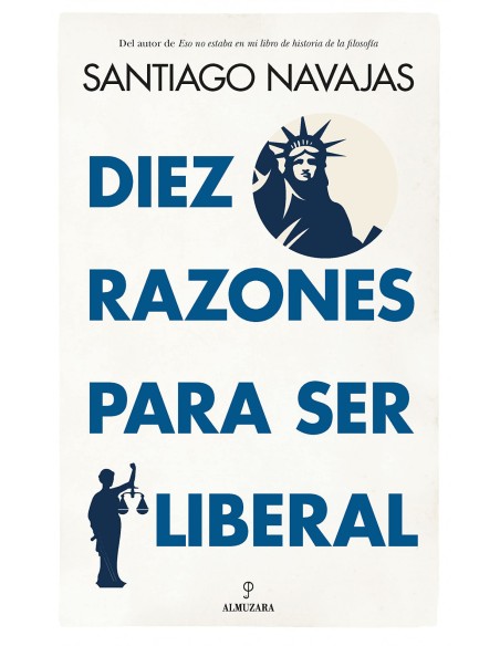 DIEZ RAZONES PARA SER LIBERAL