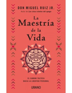 La maestria de la vida