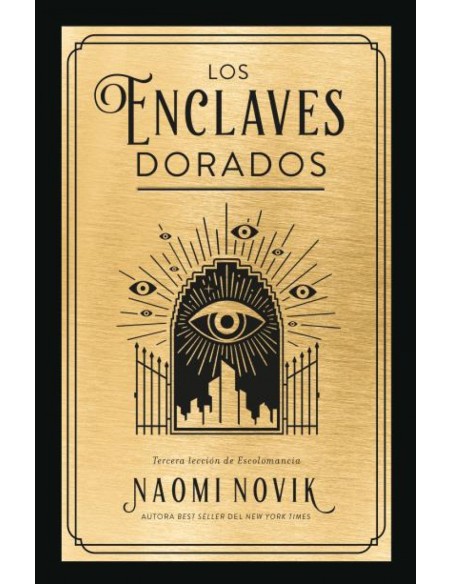 Los enclaves dorados
