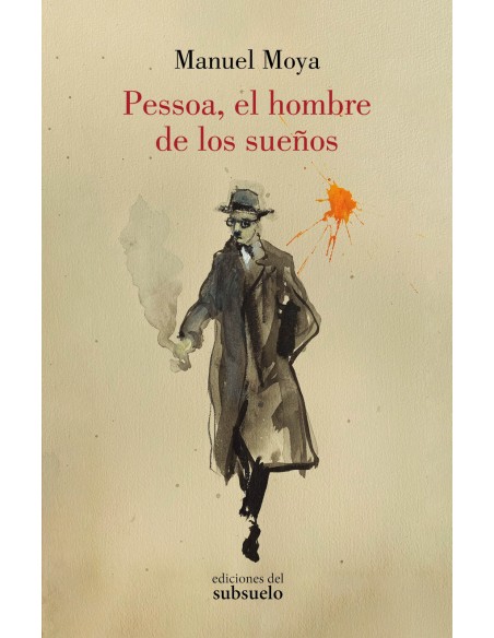 Pessoa el hombre de los suenos