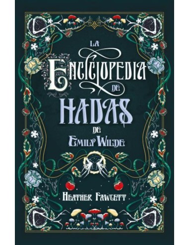 La enciclopedia de hadas de Emily Wilde