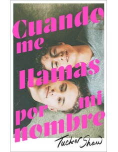 Cuando me llamas por mi nombre