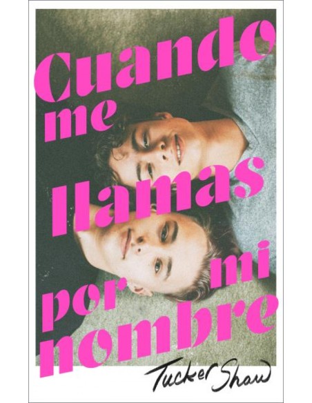 Cuando me llamas por mi nombre