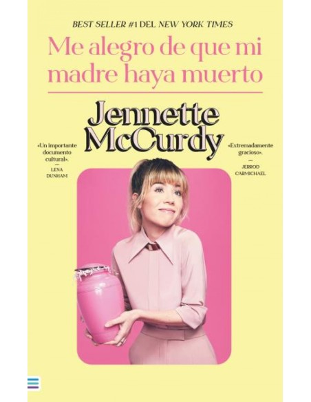 Me alegro de que mi madre haya muerto