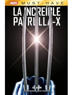 Marvel must have la increible patrulla x 1 el don