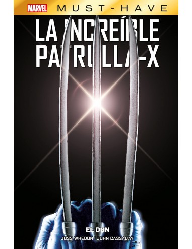 Marvel must have la increible patrulla x 1 el don