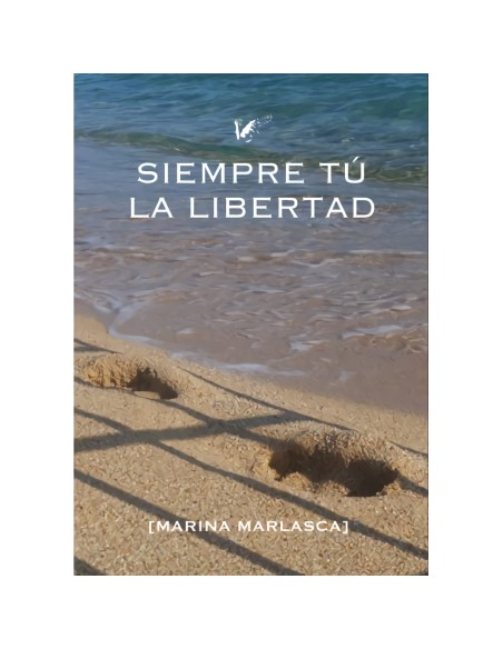Siempre tu La libertad