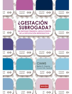 GESTACION SUBROGADA UN ENFOQUE ABOLICIONISTA DE LA EXPLOTACION REPRODUCTIVA