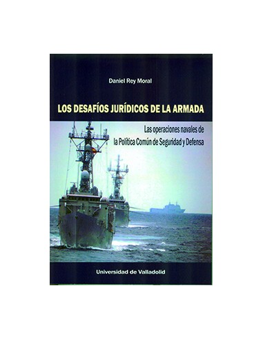 DESAFIOS JURIDICOS DE LA ARMADA LOS Las operaciones navales de