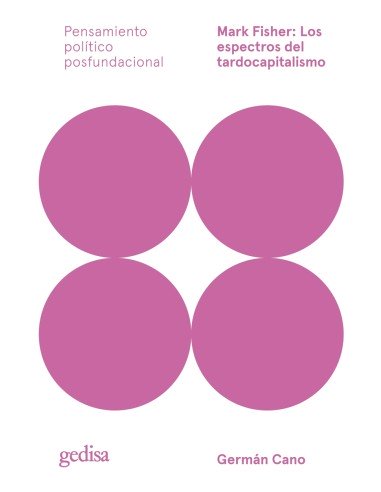 Mark Fisher Los espectros del tardocapitalismo