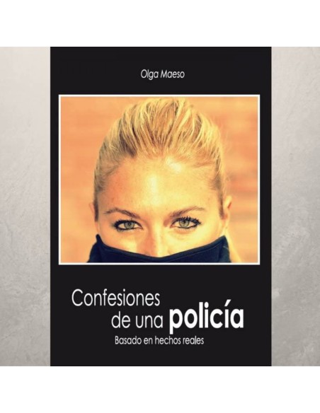 Confesiones de una policia
