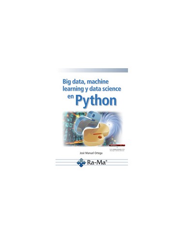 Big data machine learning y data science en python