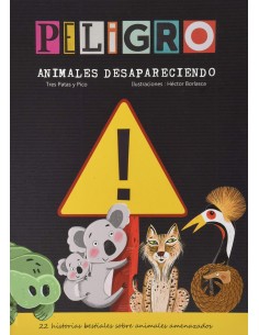 Peligro Animales desapareciendo