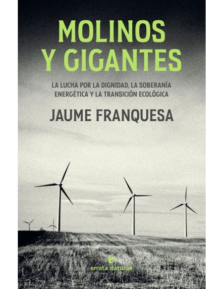 Molinos y gigantes