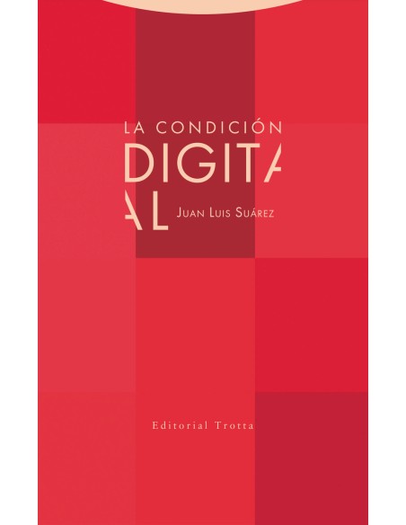 La condicion digital