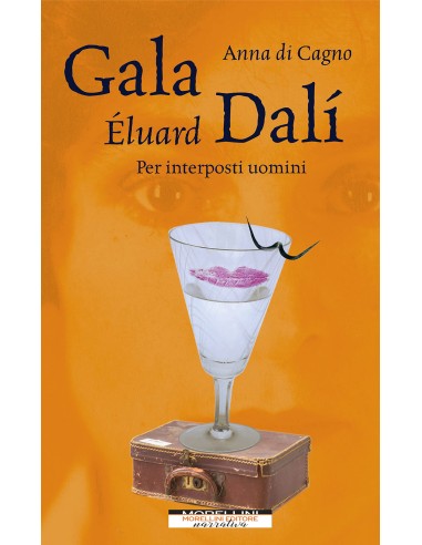 Gala eluard dali per interposti uimini
