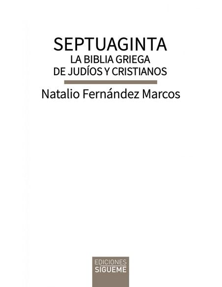 Septuaginta La Biblia griega de judios y cristianos