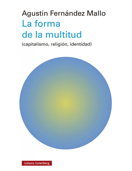 La forma de la multitud