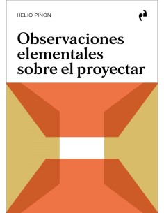 OBSERVACIONES ELEMENTALES SOBRE EL PROYECTAR
