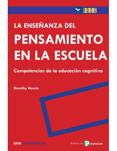 LA ENSENANZA DEL PENSAMIENTO EN LA ESCUELA
