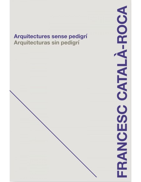 Arquitecturas sin pedigri