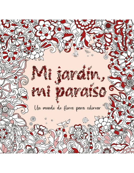 Mi jardin mi paraiso