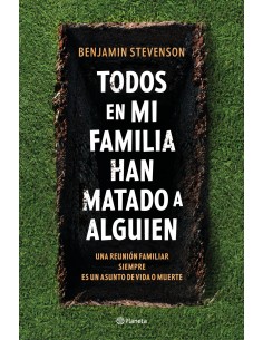 Todos en mi familia han matado a alguien