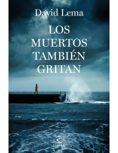 Los muertos tambien gritan