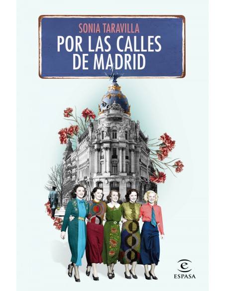 Por las calles de Madrid