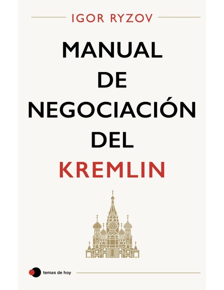 Manual de negociacion del Kremlin