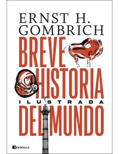 Breve historia del mundo Edicion ilustrada