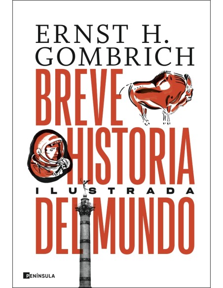Breve historia del mundo Edicion ilustrada