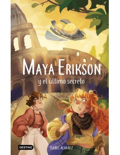 Maya Erikson 6 Maya Erikson y el ultimo secreto