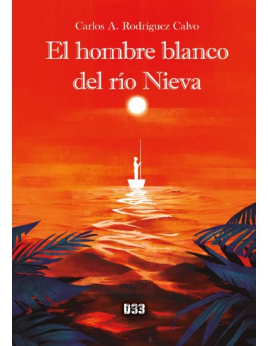 El hombre blanco del rio Nieva
