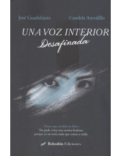 Una voz interior desafinada