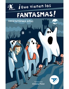Que vienen los fantasmas
