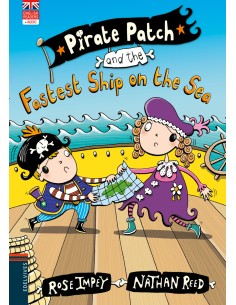 Pirate Patch and the Fastest Ship on the Sea
