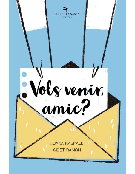 Vols venir amic