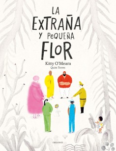 npequena y extrana flor laprimeros lectores
